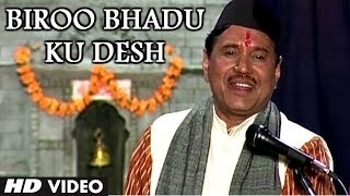 Biroo Bhadu Ku Desh  Garhwali Song Narendra Singh Negi  Chali Bhai Motar Chali [upl. by Atkinson]