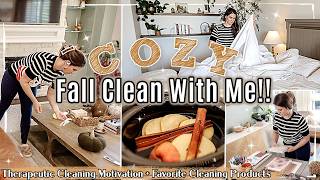 THERAPEUTIC FALL CLEAN WITH ME 2024  Favorite Cleaning Products amp Tools [upl. by Siurtemed646]