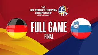 FINAL Germany v Slovenia  Full Basketball Game  FIBA U20 Womens Euro Championship 2023  Div B [upl. by Einnok342]