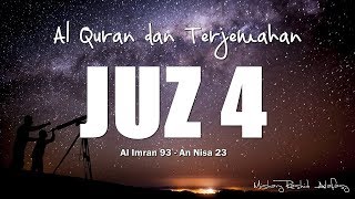 Juzz 4 Al Quran dan Terjemahan Indonesia audio [upl. by Liesa266]