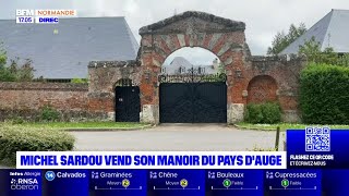 Normandie Michel Sardou vend son manoir du pays dAuge [upl. by Tram]