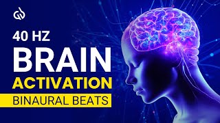 40 Hz Brain Activation Binaural Beats Activate 100 of Your Brain Gamma Waves [upl. by Rudie]