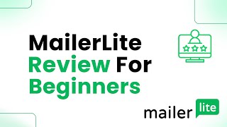 MailerLite Review For Beginners Step By Step [upl. by Bathelda]