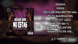 Desde Que No Estás 💎🔥Video Lyrics  El Mago BRH x LT Torrez Lion Savage x Ruff [upl. by Cecelia]