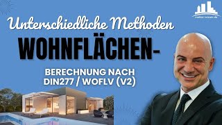 Unterschiedliche Methoden zur Berechnung der Wohnfläche nach DIN277  WoFlV V2 [upl. by Ileek]