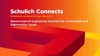 Schulich Connects Natureinspired Engineering Solutions for a Sustainable and Regenerative Future [upl. by Yesdnik252]