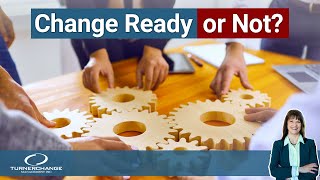 Create a Culture of Change Readiness  TCM [upl. by Aihsem766]