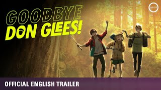 GOODBYE DON GLEES  Official English Dub Trailer [upl. by Akkim134]