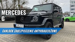 Zabezpieczenie Mercedesa G  CANLOCK skuteczne rozwiązanie antykradzieżowe do samochodów MERCEDES [upl. by Leitao717]