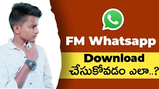 How to download fm whatsapp latest version 2022 [upl. by Lerual]