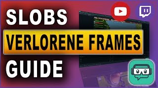 Streamlabs OBS VERLORENE FRAMES Guide  Tutorial 2019 [upl. by Incrocci]