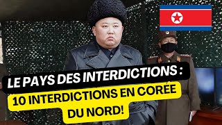 LE PAYS DES INTERDICTIONS  10 INTERDICTIONS EN CORÉE DU NORD [upl. by O'Meara]