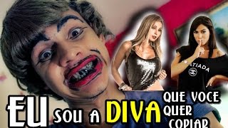 EU SOU A DIVA QUE VOCÊ QUER COPIAR  Paródia Rápida [upl. by Nahpets]