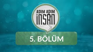 Güvenli Bağlanma Nasıl Sağlanır  Adım Adım İnsan 5Bölüm [upl. by Eckblad]