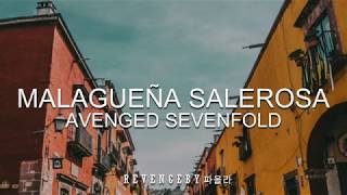 MALAGUEÑA SALEROSA  AVENGED SEVENFOLD  LYRICS [upl. by Nedla664]