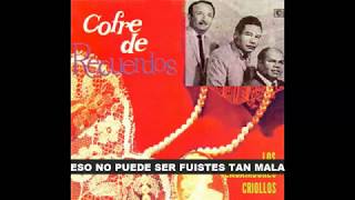 Los Embajadores Criollos  Tronco Seco Tu culpa letra [upl. by Valorie]