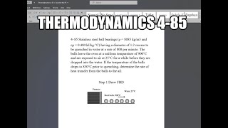 Thermodynamics 485 Stainless steel ball bearings ρ  8085 kgm3 and cp  0480 kJkg·°C having a [upl. by Majka263]