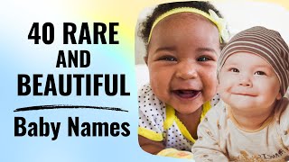 40 Rare And Beautiful Baby Names From Around The World Meanings amp Origins Revealed [upl. by Ikkiv]