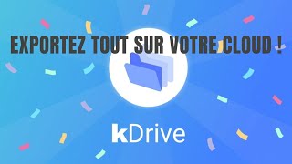 Transférer ses données sur le cloud Kdrive depuis un PC [upl. by Neve]