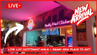 🔴LIVE BRAND NEW place to EAT in Los Cristianos Walk Update amp Food Tenerife South ☀️ [upl. by Fanny]