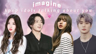 Imagine Kpop Idols Taking About You  you just debuted [upl. by Kellsie]