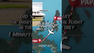 Worlds Shortest Flight 1 Min 14 Sec ✈️ Westray to Papa Westray Scotland shorts [upl. by Latoyia254]