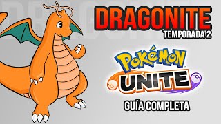 Dragonite en POKEMON UNITE  ¡Guía completa  Partida 🔥 Mejores Objetos movimientos y explicación [upl. by Nae]