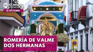 🔴 ROMERÍA DE VALME  Dos Hermanas  15 octubre [upl. by Lemert928]