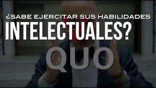 ¿Sabe usted cómo desarrollar sus habilidades intelectuales [upl. by Lebama]