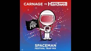 Hardwell  Spaceman Carnage Festival Trap Remix [upl. by Kristos]