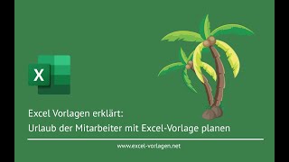 Urlaubsplaner Vorlage für 2025 mit Excel [upl. by Lipfert]