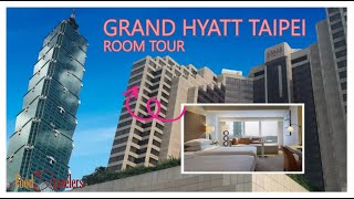 GRAND HYATT TAIPEI TOUR 2023  Best Taiwan Hotel  Amazing Taipei 101 amp Xinyi District View [upl. by Auroora]