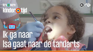 Isa gaat naar de tandarts  Ik ga naar Kindertijd KRONCRV [upl. by Goulden]