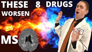 8 Drugs Which Worsen Multiple Sclerosis [upl. by Maia]