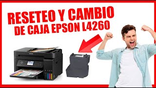 COMO RESETEAR CAJA DE MANTENIMIENTO IMPRESORA EPSON L4260 [upl. by Frederique]