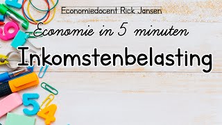 Economie in 5 minuten  Inkomstenbelasting box 1 en box 3 EXAMENTRAINING [upl. by Suellen]