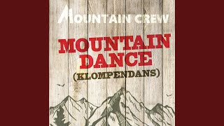 Mountain Dance Klompendans [upl. by Ellehcirt]