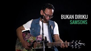 Bukan Diriku  Samson  Pandika Kamajaya Live Cover [upl. by Duwalt749]