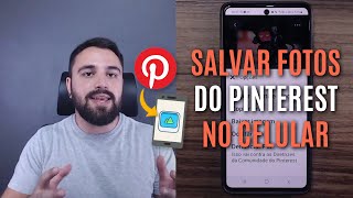 COMO SALVAR FOTOS DO PINTEREST NO CELULAR [upl. by Sivia]