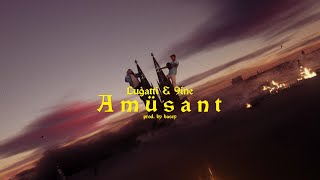 LUGATTI amp 9INE  AMÜSANT prod by BASEY [upl. by Haletta]