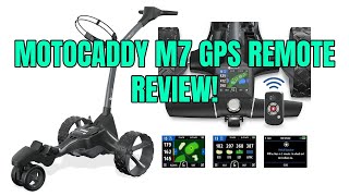 My new favorite push cart Motocaddy M7 GPS Remote Review [upl. by Bergerac]