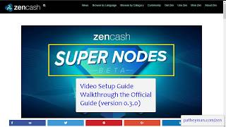 Zencash SuperNode Setup  Video WalkThrough [upl. by Yebloc]