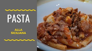 PASTA ALLA SICILIANA [upl. by Akemor761]