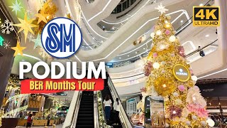 Holidays in Bloom at The PODIUM  BER Months Tour  4K  Ortigas Center Philippines [upl. by Ainegue]