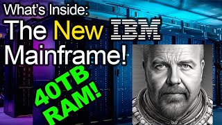 Why Do Mainframes Still Exist Whats Inside One 40TB 200 Cores AI and more [upl. by Yessak]