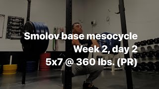 Front squat Smolov base mesocycle day 6 5x7  360 lbs PR [upl. by Gael]