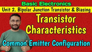 Transistor Characteristics CE Transistor Basic Electronics BJT BEBtech 1st year in हिन्दी [upl. by Fish461]