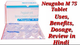 Neugaba M 75 Capsule  Pregabalin and Methylcobalamin Capsule  Neugaba M 75mg Capsule Uses Benefits [upl. by Kerge520]