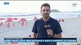 Band Verão leva trio elétrico e muito esporte ao Paraná [upl. by Zebulon331]