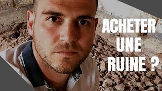 POURQUOI ACHETER UNE RUINE [upl. by Nordine]